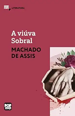 A viúva Sobral: Literatura (MiniPops) – Machado de Assis