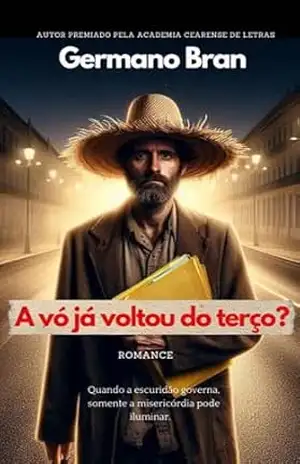 A vó já voltou do terço? – Germano Bran