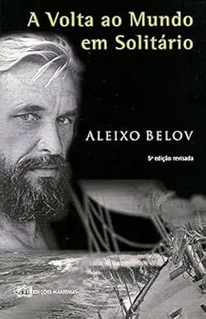 A Volta ao Mundo em Solitário – Aleixo Belov