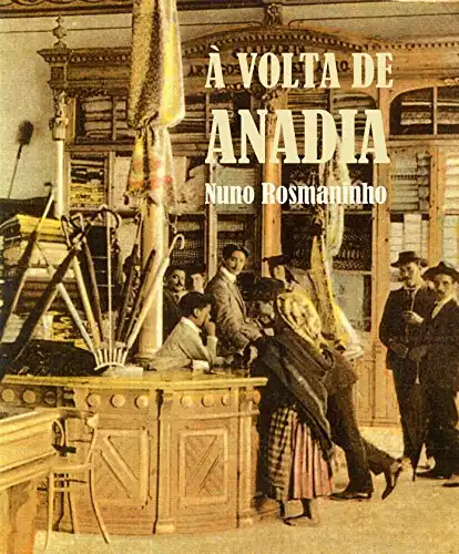 Baixar À Volta de Anadia: História, pessoas e património pdf, epub, mobi, eBook