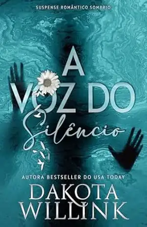 A Voz do Silêncio (European Portuguese) – Dakota Willink