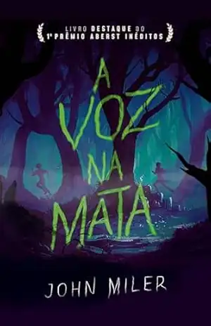 Capa do livro A Voz na Mata - John Miler