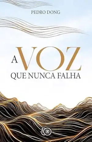 A voz que nunca falha – Pedro  Dong