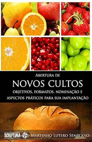 Abertura de Novas Igrejas – Martinho Lutero Semblano