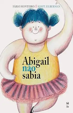 Capa do livro Abigail não sabia - Fábio Monteiro