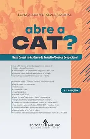 Capa do livro Abre a CAT?: Nexo Causal no Acidente do Trabalho/Doença Ocupacional - Lenz Alberto Alves Cabral