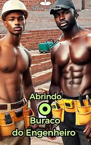 Baixar Abrindo o Buraco do Engenheiro (Conto Erótico Gay) pdf, epub, mobi, eBook