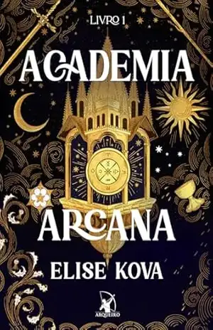 Academia Arcana – Elise Kova