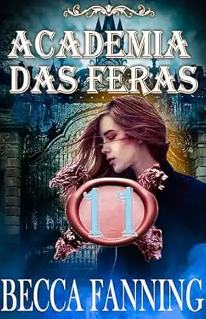 Academia das Feras 11: Romance de Metamorfo – Becca Fanning