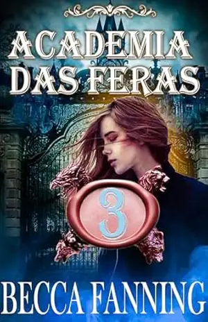 Capa do livro Academia das Feras 3: Romance de Metamorfo - Becca Fanning
