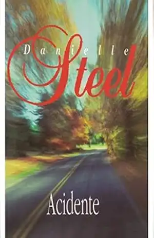 Capa do livro Acidente - Daniella  Steel