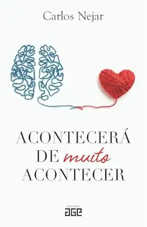 Acontecerá de muito acontecer – Carlos Nejar Acontecerá de muito acontecer – Carlos Nejar