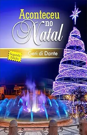 Aconteceu no Natal – Geri  di Dante