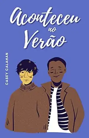 Aconteceu no Verão – Casey Calahan Aconteceu no Verão – Casey Calahan