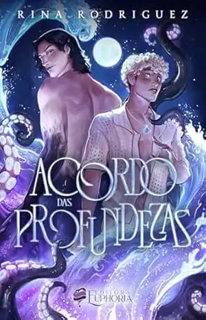 Acordo das Profundezas: Uma Romantasia Gay – Rina Rodriguez