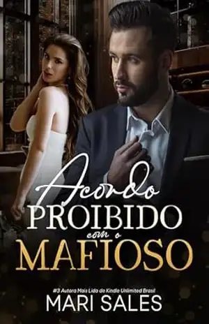 Acordo Proibido com o Mafioso – Mari Sales