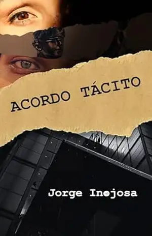 Acordo Tácito – Jorge Inojosa