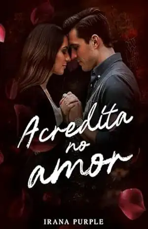 Acredita no Amor – Irana Purple