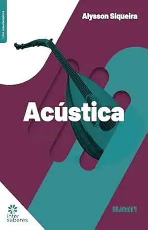 Acústica – Alysson Siqueira