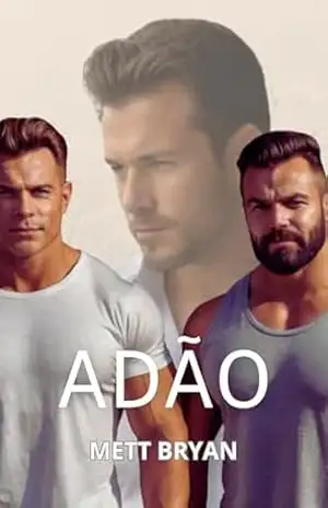 Adão: Romance gay para adultos (Ficção gay) – Mett  Bryan