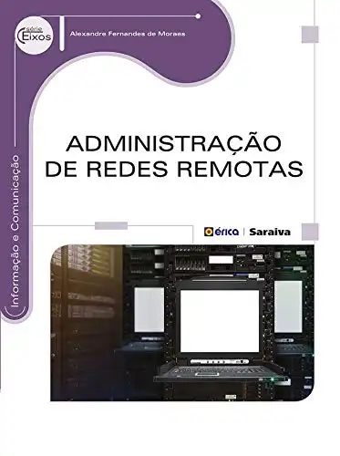Baixar Administração de Redes Remotas pdf, epub, mobi, eBook