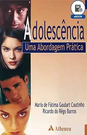 Capa do livro Adolescência – Uma Abordagem Prática (eBook) - Maria de Fátima Goulart Coutinho
