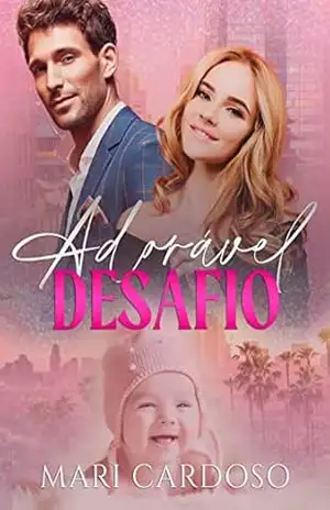 Adorável Desafio – Mari Cardoso