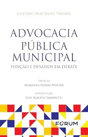 Advocacia Pública Municipal – Gustavo Machado Tavares
