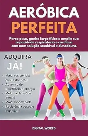 Aeróbica Perfeita – Digital World