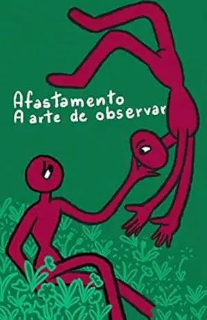 Afastamento: a arte de observar – Gian Lucas