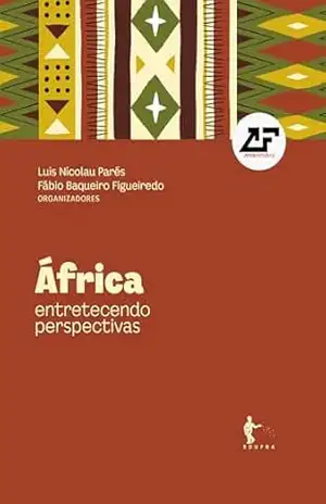 África: entretecendo perspectivas – Luis Nicolau Parés
