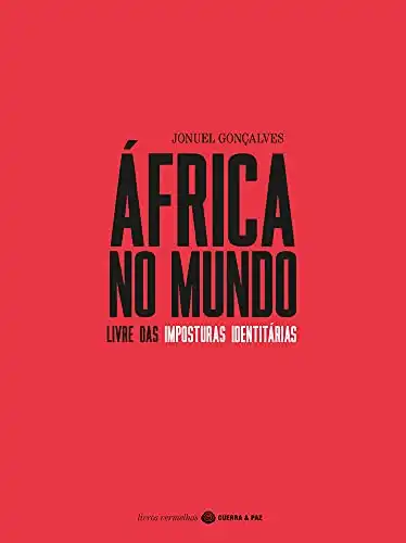 Baixar África no Mundo Livre das Imposturas Identitárias pdf, epub, mobi, eBook