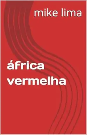 áfrica vermelha – mike  lima