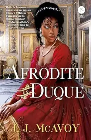 Afrodite e o duque – J.J. McAvoy
