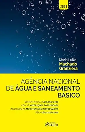 Agência Nacional De Água e Saneamento Básico – Maria Luiza Machado Granziera