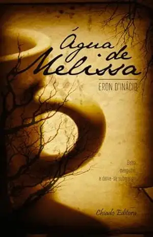 Água de melissa – Eron D’Inácio