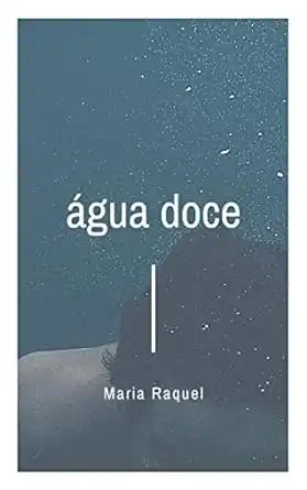 Baixar Água Doce pdf, epub, mobi, eBook