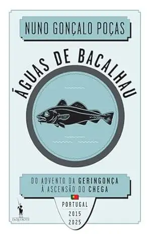 Águas de Bacalhau – Nuno Gonçalo Poças