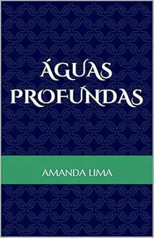 Águas Profundas – Amanda  Lima