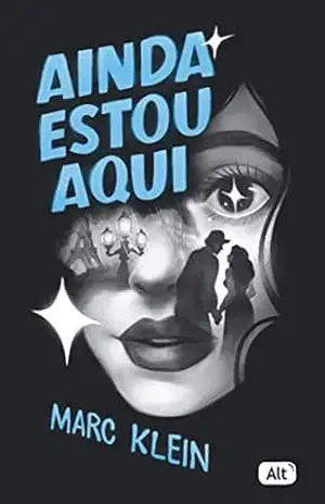 Capa do livro Ainda estou aqui - Marc Klein
