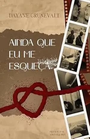 Capa do livro Ainda que eu me esqueça - Dayane Grunevalt
