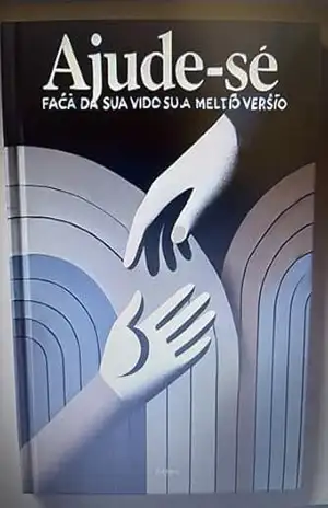 Capa do livro Ajude–se: Faça de você sua melhor versão - Darci Monteiro