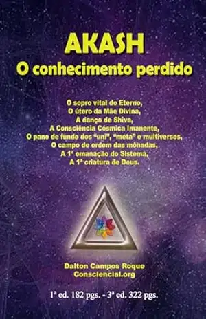 Capa do livro AKASH: O CONHECIMENTO PERDIDO - Dalton Campos Roque