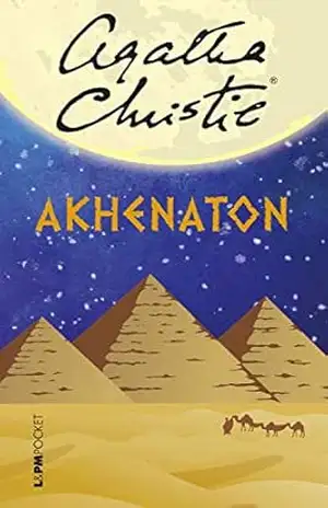 Akhenaton – Agatha Christie