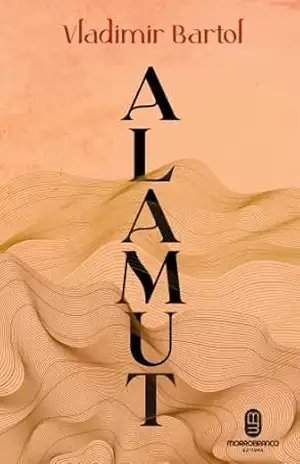 Alamut – Vladimir Bartol