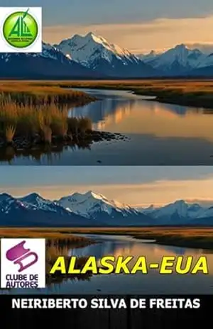 Alaska–eua – Neiriberto Silva De Freitas