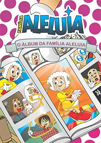 Baixar Álbum da Família Aleluia pdf, epub, mobi, eBook