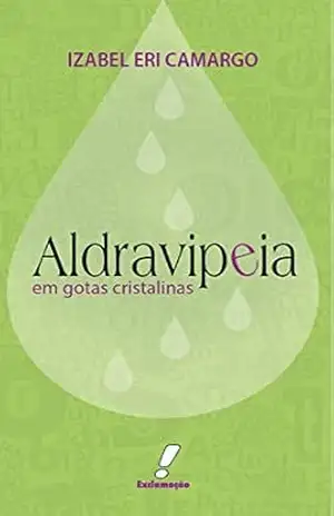 Capa do livro Aldravipeia em gotas cristalinas - Izabel Eri Camargo