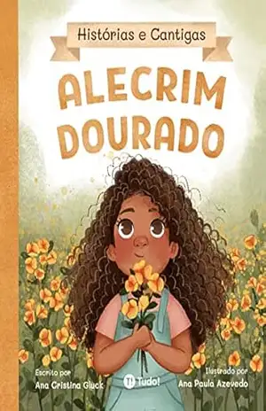 Alecrim Dourado (Histórias e Cantigas) – Ana Gluck