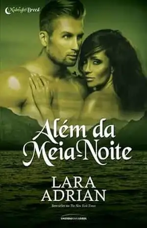 Capa do livro Além da meia–noite - Lara Adrian
